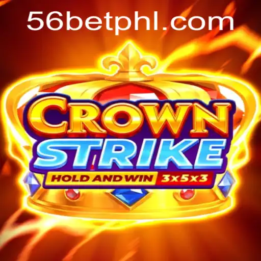CrownStrike: An Exciting New Gaming Phenomenon Fueled by 56bet