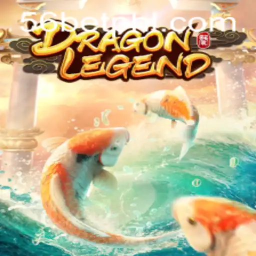 DragonLegend: A Tale of Adventure and Strategy with a Twist of 56bet